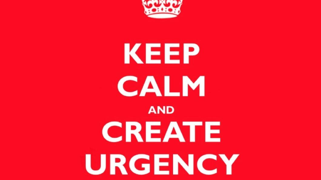 keepcalmandcreateurgency